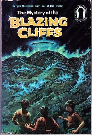 [The Three Investigators 32] • The Mystery of the Blazing Cliffs